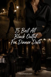 15 Best All Black Outfit For Dinner Date